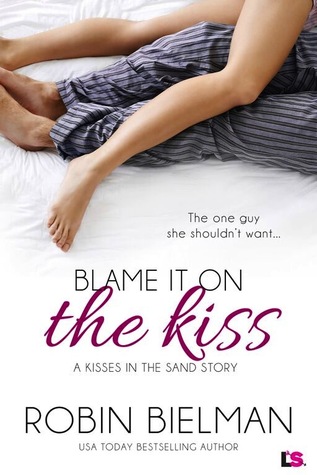 Blame it on the Kiss