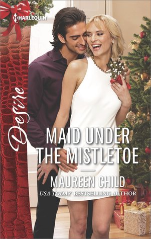 ** Review **  MAID UNDER THE MISTLETOE  Maureen Child