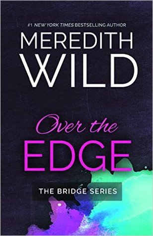 ** Review **  OVER THE EDGE Meredith Wild