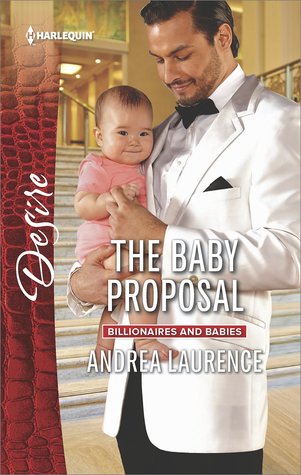 ** Review **  THE BABY PROPOSAL  Andrea Laurence