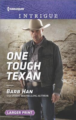 ** Review **  ONE TOUGH TEXAN  Barb Han