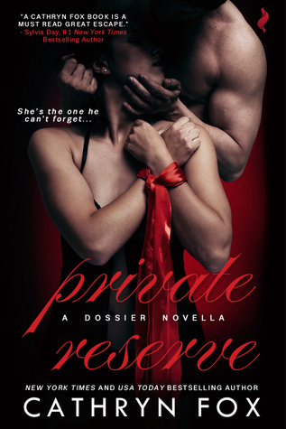 * Review * PRIVATE RESERVE by Cathryn Fox