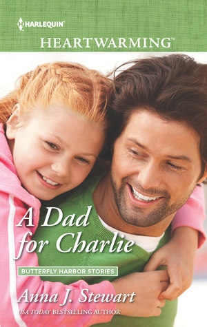 * Review * A DAD FOR CHARLIE by Anna J. Stewart