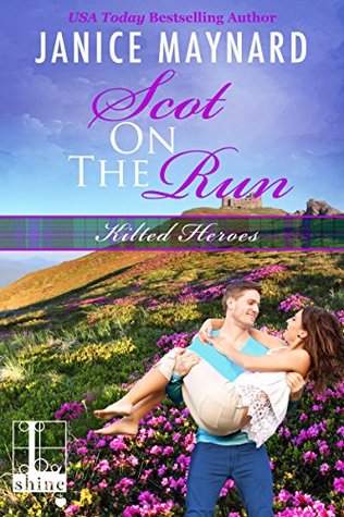 * Review * SCOT ON THE RUN by Janice Maynard