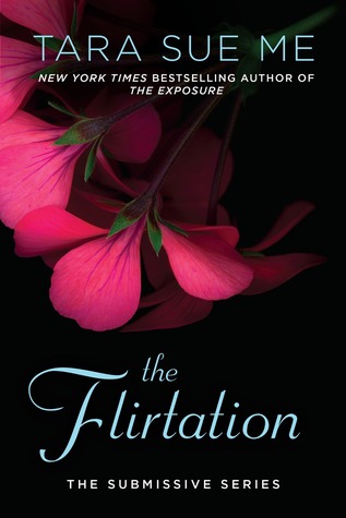 * Review * THE FLIRTATION by Tara Sue Me