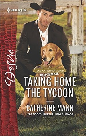 * Review * TAKING HOME THE TYCOON by Catherine Mann