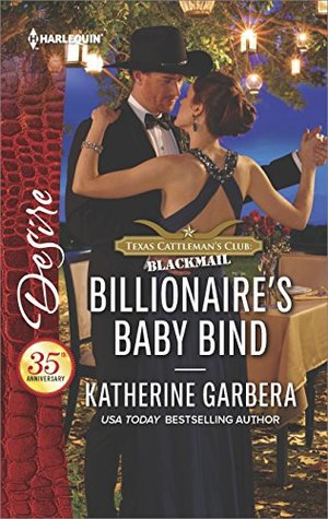 * Review * BILLIONAIRE’S BABY BIND by Katherine Garbera