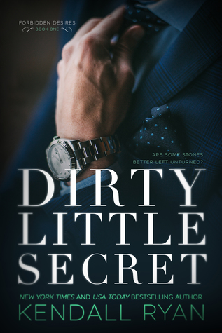 * Review * DIRTY LITTLE SECRET by Kendall Ryan