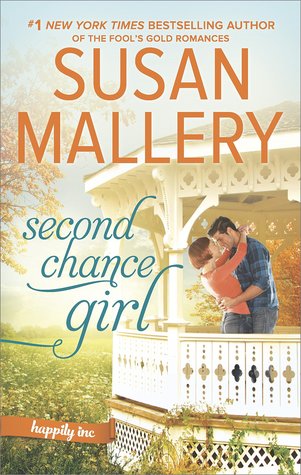 * Review * SECOND CHANCE GIRL by Susan Mallery