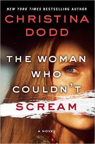 * Review * THE WOMAN WHO COULDN’T SCREAM by Christina Dodd