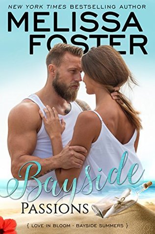 * Blog Tour / Review * BAYSIDE PASSIONS by Melissa Foster