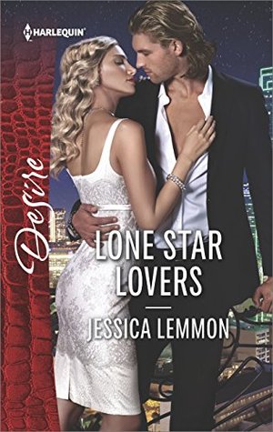 * Review * LONE STAR LOVERS by Jessica Lemmon