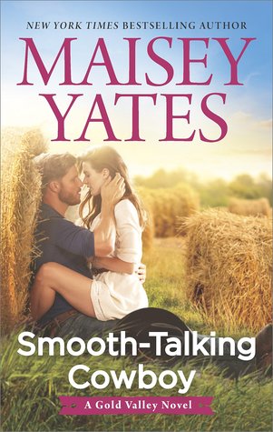 * Review * SMOOTH-TALKING COWBOY by Maisey Yates