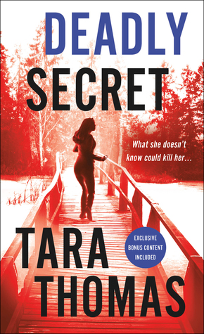 * Review * DEADLY SECRET by Tara Thomas