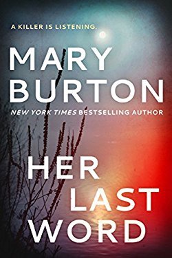 * Review * HER LAST WORD by Mary Burton