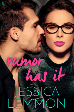 * Review * RUMOR HAS IT by Jessica Lemmon