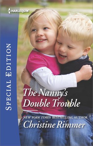 * Review * THE NANNY’S DOUBLE TROUBLE by Christine Rimmer