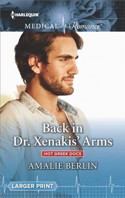 * Review * BACK IN DR. XENAKIS’ ARMS by Amalie Berlin