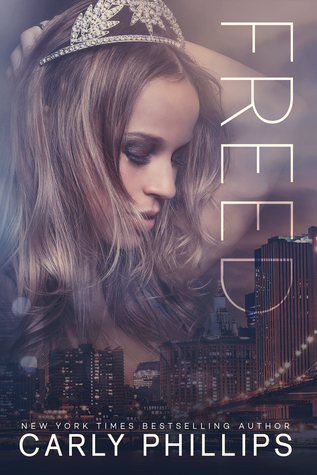 * Review * FREED by Carly Phillips