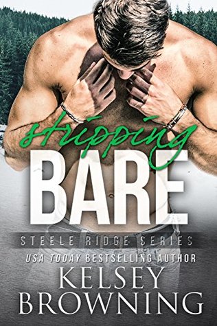 * Review * STRIPPING BARE by Kelsey Browning