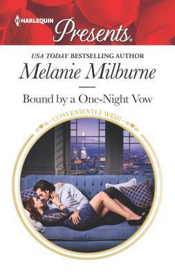 * Review * BOUND BY A ONE-NIGHT VOW by Melanie Milburne