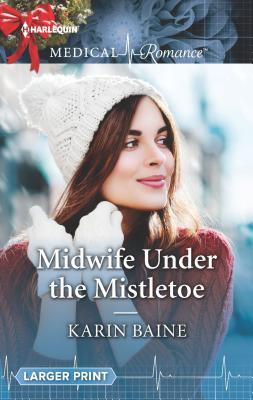 * Review * MIDWIFE UNDER THE MISTLETOE by Karin Baine