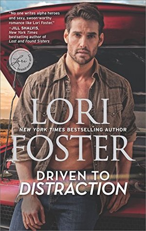 * Review * DRIVEN TO DISTRACTION by Lori Foster