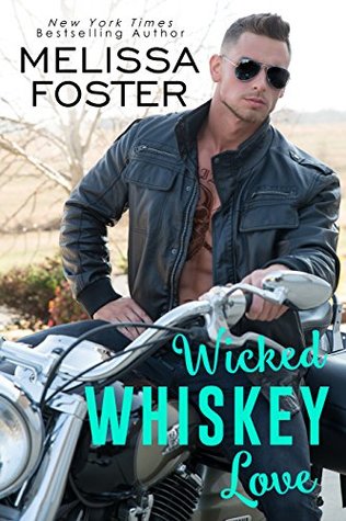 * Blog Tour / Review * WICKED WHISKEY LOVE by Melissa Foster