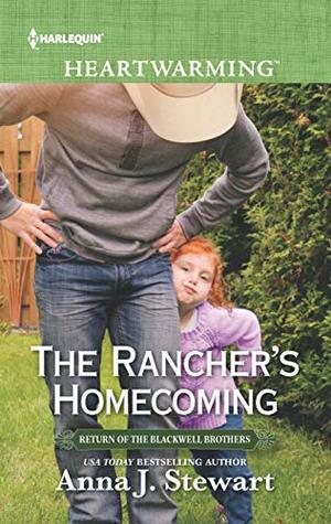 * Review * THE RANCHER’S HOMECOMING by Anna J. Stewart