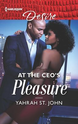 * Review * AT THE CEO’S PLEASURE by Yahrah St. John