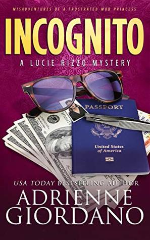 * Review * INCOGNITO by Adrienne Giordano
