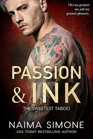 * Review * PASSION AND INK by Naima Simone
