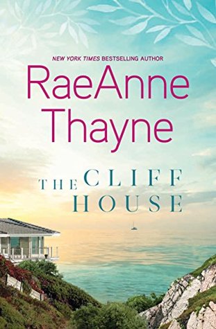 * Review * THE CLIFF HOUSE by RaeAnne Thayne