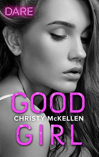 * Review * GOOD GIRL by Christy McKellen