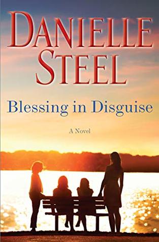 * Review * BLESSING IN DISGUISE by Danielle Steel