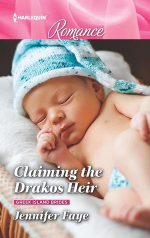 * Review * CLAIMING THE DRAKOS HEIR by Jennifer Faye