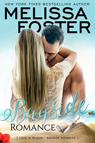 * Release Blitz/Review * BAYSIDE ROMANCE by Melissa Foster
