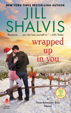 * Review * WRAPPED UP IN YOU by Jill Shalvis