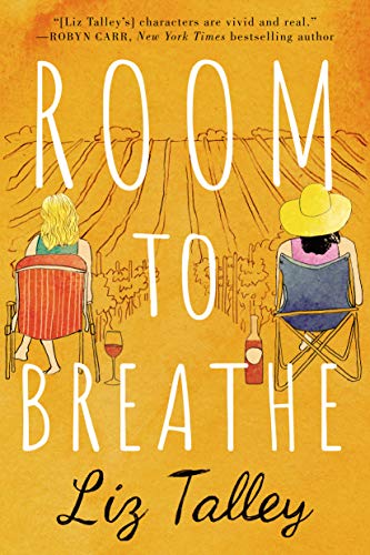 * Review * ROOM TO BREATHE by Liz Talley