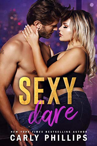 * Blog Tour/Review/Excerpt * SEXY DARE by Carly Phillips
