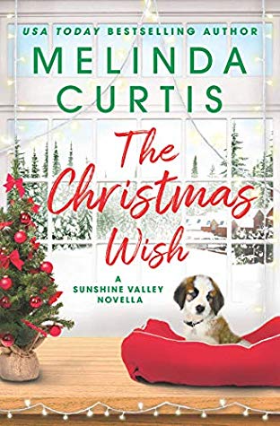 * Review * THE CHRISTMAS WISH by Melinda Curtis
