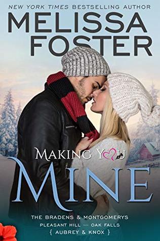 * Blog Tour/Review * MAKING YOU MINE by Melissa Foster
