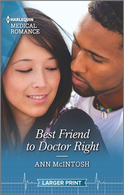 * Review * BEST FRIEND TO DOCTOR RIGHT by Ann McIntosh