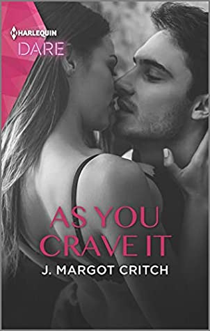 * Review * AS YOU CRAVE IT by J. Margot Critch