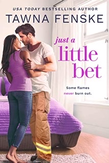 * Review * JUST A LITTLE BET by Tawna Fenske
