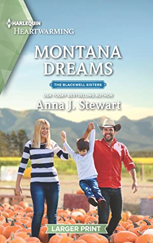 * Review * MONTANA DREAMS by Anna J. Stewart