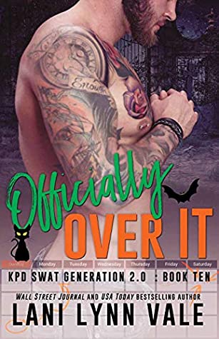 * Release Blast/Review * OFFICIALLY OVER IT by Lani Lynn Vale
