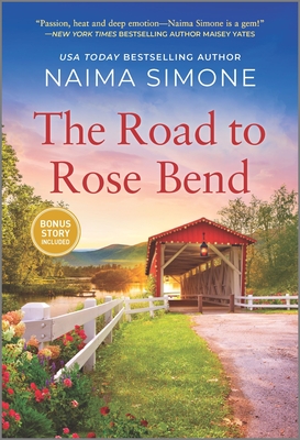 * Review * THE ROAD TO ROSE BEND by Naima Simone