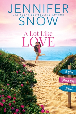 * Review * A LOT LIKE LOVE by Jennifer Snow