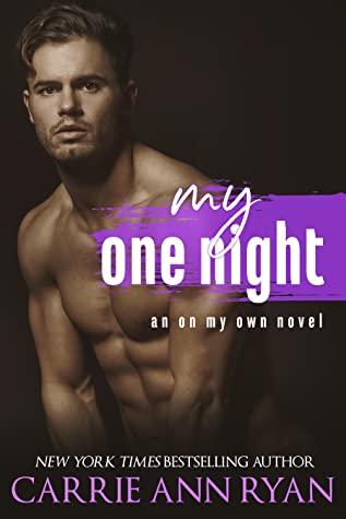 * Review * MY ONE NIGHT by Carrie Ann Ryan